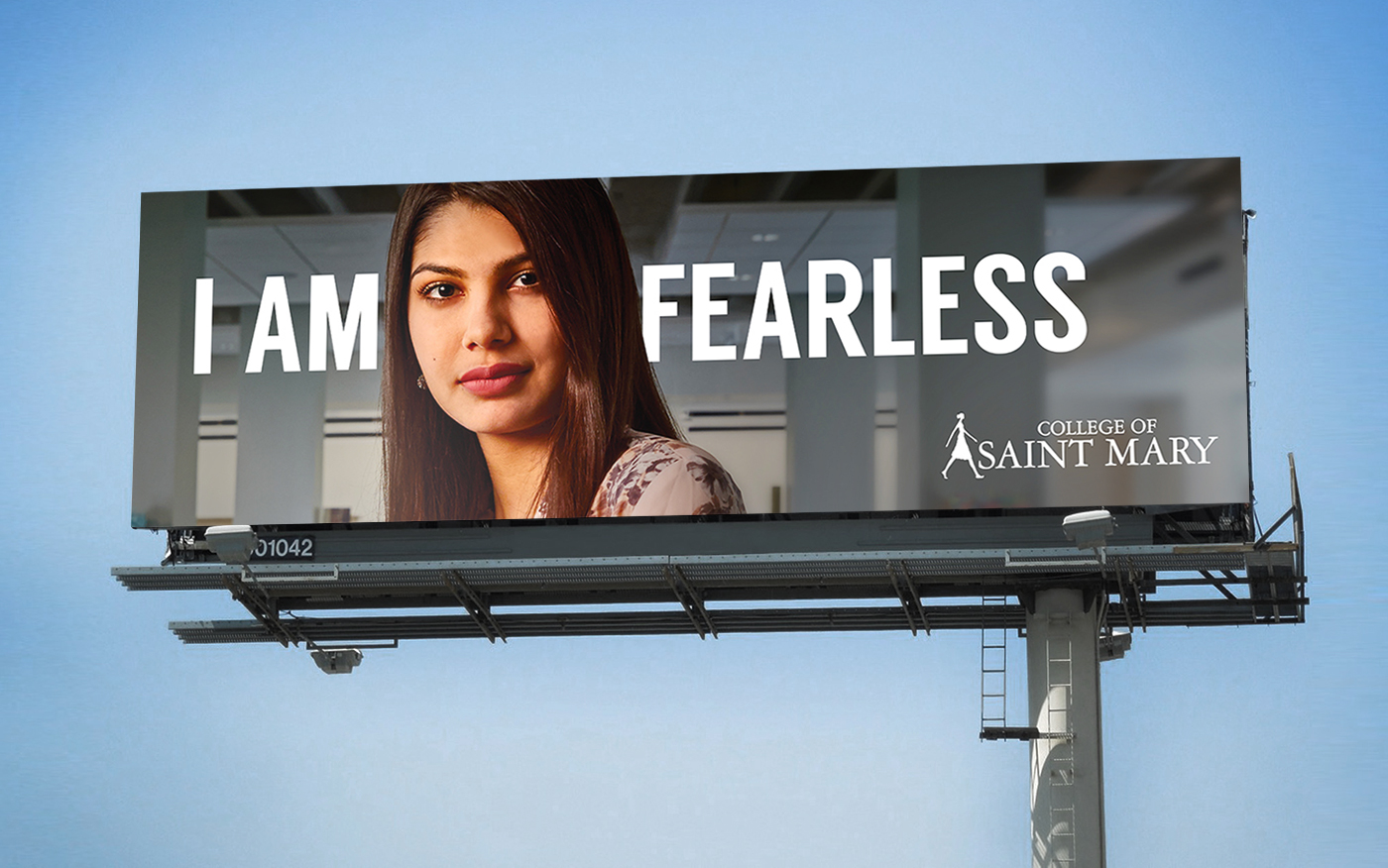 College of Saint Mary I Am Fearless Out-of-Home Billboard